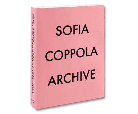 Sofia Coppola - Archive