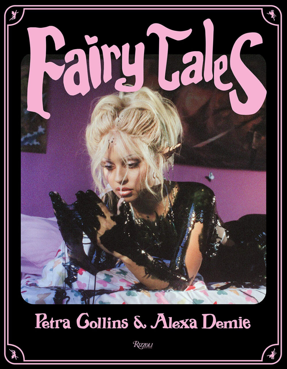 Fairy Tales – Petra Collins & Alexa Demie