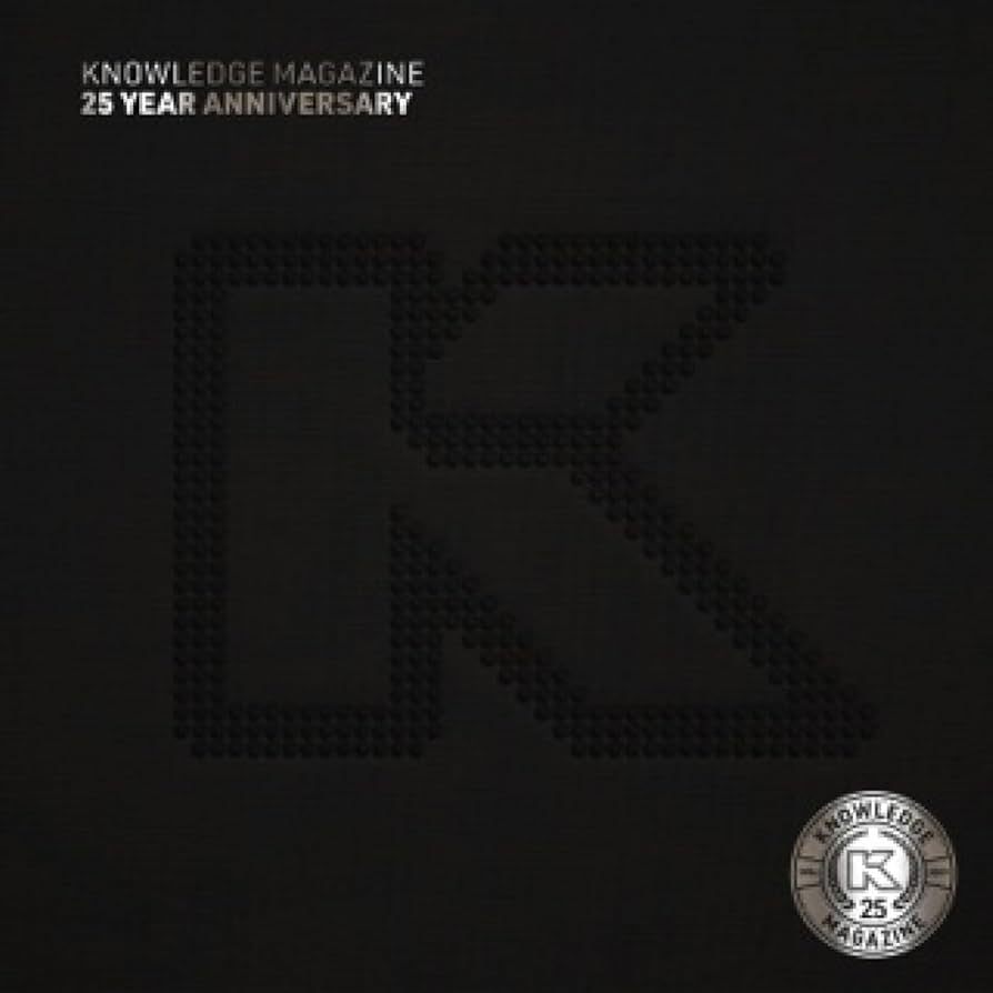 Knowledge Magazine, 25 Year Anniversary