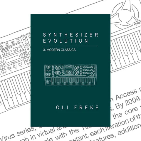 Synthesizer Evolution 3. Modern Classics