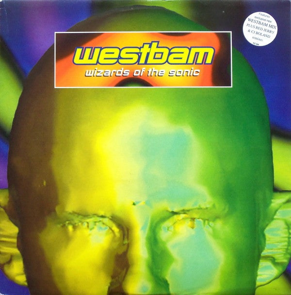 Westbam – Wizards Of The Sonic